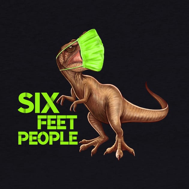 T-Rex - Six Feet People! by Mystik Media LLC